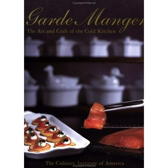 Pre-Owned Garde Manger: The Art and Craft of the Cold Kitchen (Hardcover) 0471323675 9780471323679