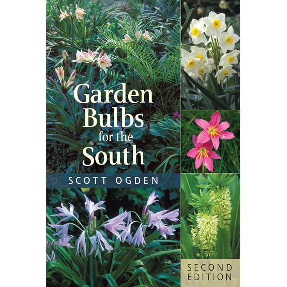 Garden Bulbs for the South (Edition 2) (Paperback)
