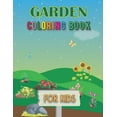 thumbnail image 1 of Garden Coloring Book for Kids: A Fun Exploring Nature Activity Book: creative projects, spark curiosity, Relax, cute, Easy Large Print Coloring Pages for Children and Toddlers Relaxation Gift for Boys, 1 of 1