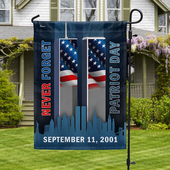 Garden Flag 911 Patriot Day Never Forget September 11 Memorial, Remembrance, 12x18 POLE NOT INCLUDED