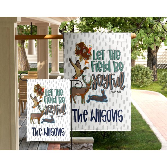 Garden Flag Christian Hunting Flag Personalized Hunter Psalm 96 Field Be Joyful Deer Duck Turkey Outdoor Family V162, 12x18 POLE NOT INCLUDED