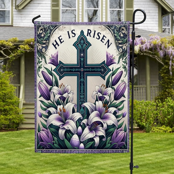 Garden Flag Easter He Is Risen Religious Cross Lilies, Spiritual, 12x18 POLE NOT INCLUDED