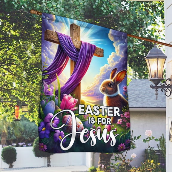 Garden Flag Easter Is For Jesus Bunny Rabbit Jesus Christ Cross, Religious, 12x18 POLE NOT INCLUDED