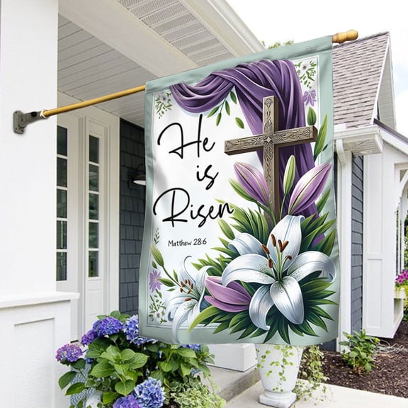 Garden Flag He Is Risen Easter, Religious Resurrection, 12x18 POLE NOT INCLUDED