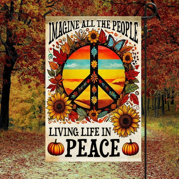 Garden Flag Hippie Peace Sign Fall Imagine All The People Living Life In Peace, Retro Autumn, 12x18 POLE NOT INCLUDED