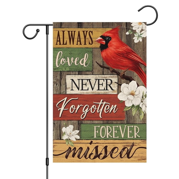 Garden Flag Memorial Cardinal Bird Flag, Always Loved Never Forgotten Holiday Outdoor Decoration Flag, 12x18 POLE NOT INCLUDED