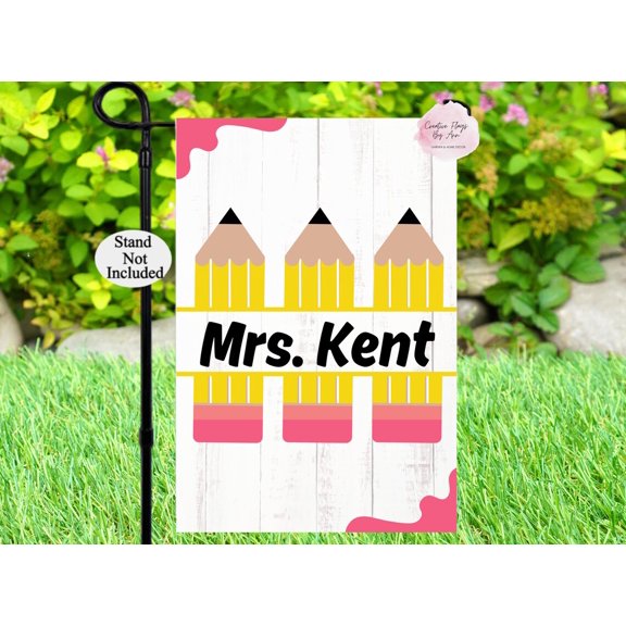 Garden Flag Personalized School Flag Pencil Flag Crayons Teacher Classroom Back to School V401, 12x18 POLE NOT INCLUDED