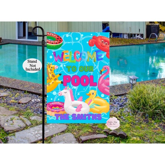 Garden Flag Pool Floats Flag Personalized Pool Entry Sign Summer Southern Welcome V481, 12x18 POLE NOT INCLUDED