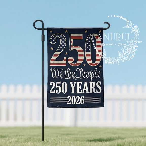 Garden Flag Vintage 250th Anniversary We the People US Shield V675, 12x18 POLE NOT INCLUDED