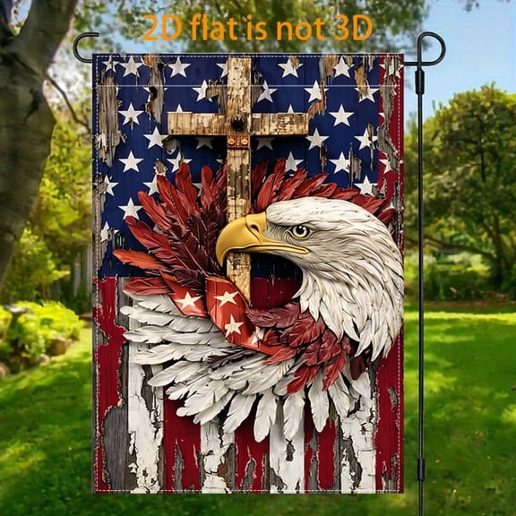 Garden Flag, a patriotic white-headed eagle garden flag with a cross pattern, measures 12x18 inches and features a double-sided 2D design. It is a grand and imposing patriotic theme garden flag, maki