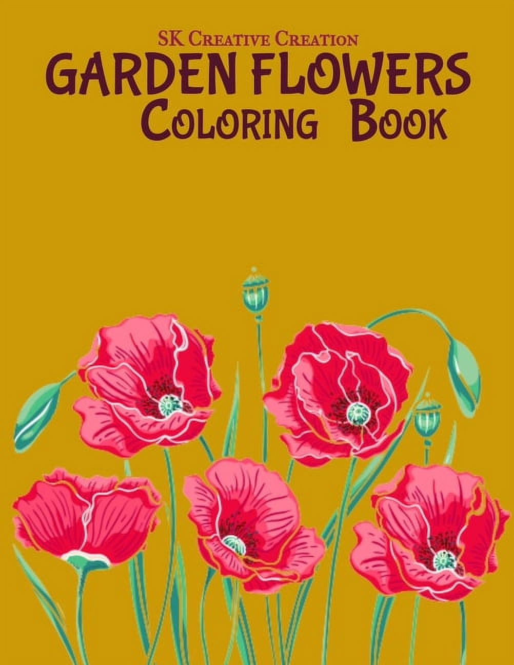 Garden Flowers Coloring Book : An Adult Coloring Book with Fun, Easy ...