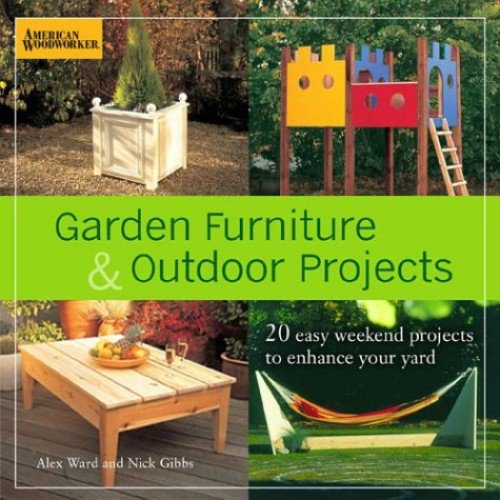 Pre-Owned Garden Furniture and Outdoor Projects (Hardcover) by Ian Howes, Alex Ward, Pippa Howes