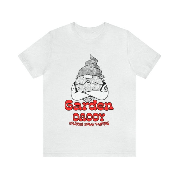"Garden Gnome Daddy" - Sploosh Graphic T-Shirt