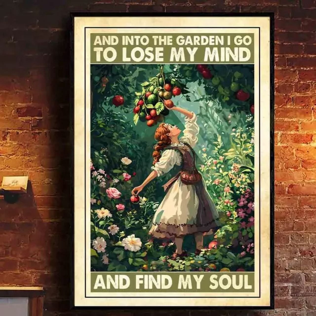 And Into The Garden I Go To Lose My Mind And Find My Soul Gardening ...