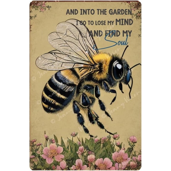 and Into The Garden I Go to Lose My Mind and Find My Soul Metal Tin Sign, Antique Sign Bee Decor, Bee Themed Decor, Tin Garden Sign For Women, Gift for Gardeners, 5.5x8 Inches