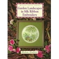 thumbnail image 1 of Pre-Owned Garden Landscapes in Silk Ribbon Embroidery (Milner Craft Series) (Paperback) 1863511954 9781863511957, 1 of 1