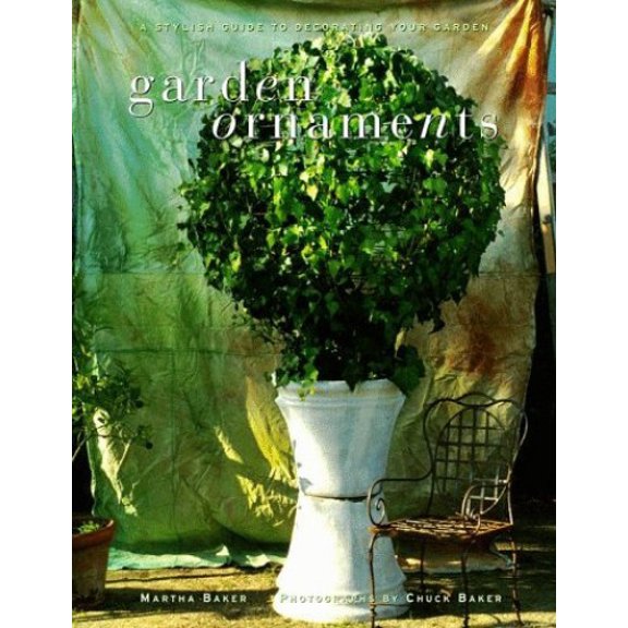 Pre-Owned Garden Ornaments: A Stylish Guide to Decorating Your Garden (Hardcover) 0609602640 9780609602645