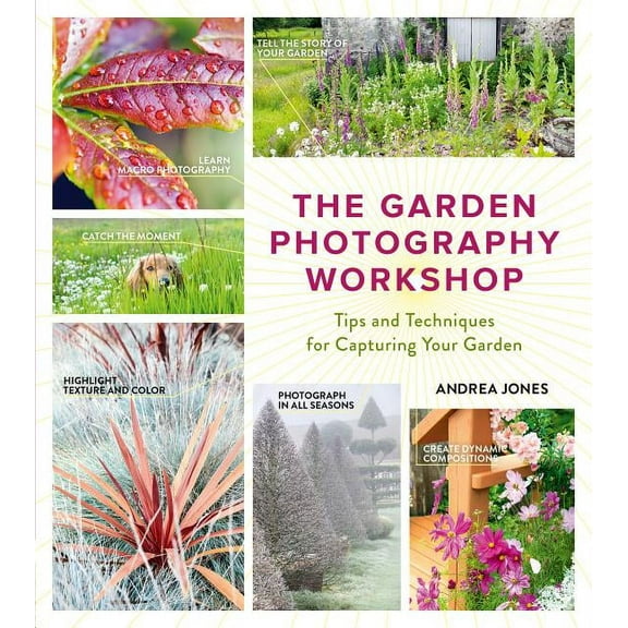 Garden Photography Workshop - Paperback
