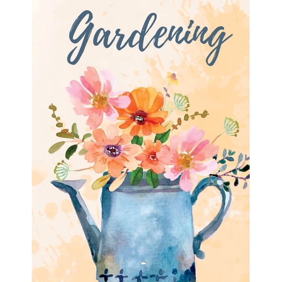 Garden Planner And Log Book: Monthly Gardening Notebook for Recording Important Plant Details of Vegetable, Fruit, Flowe, (Paperback)