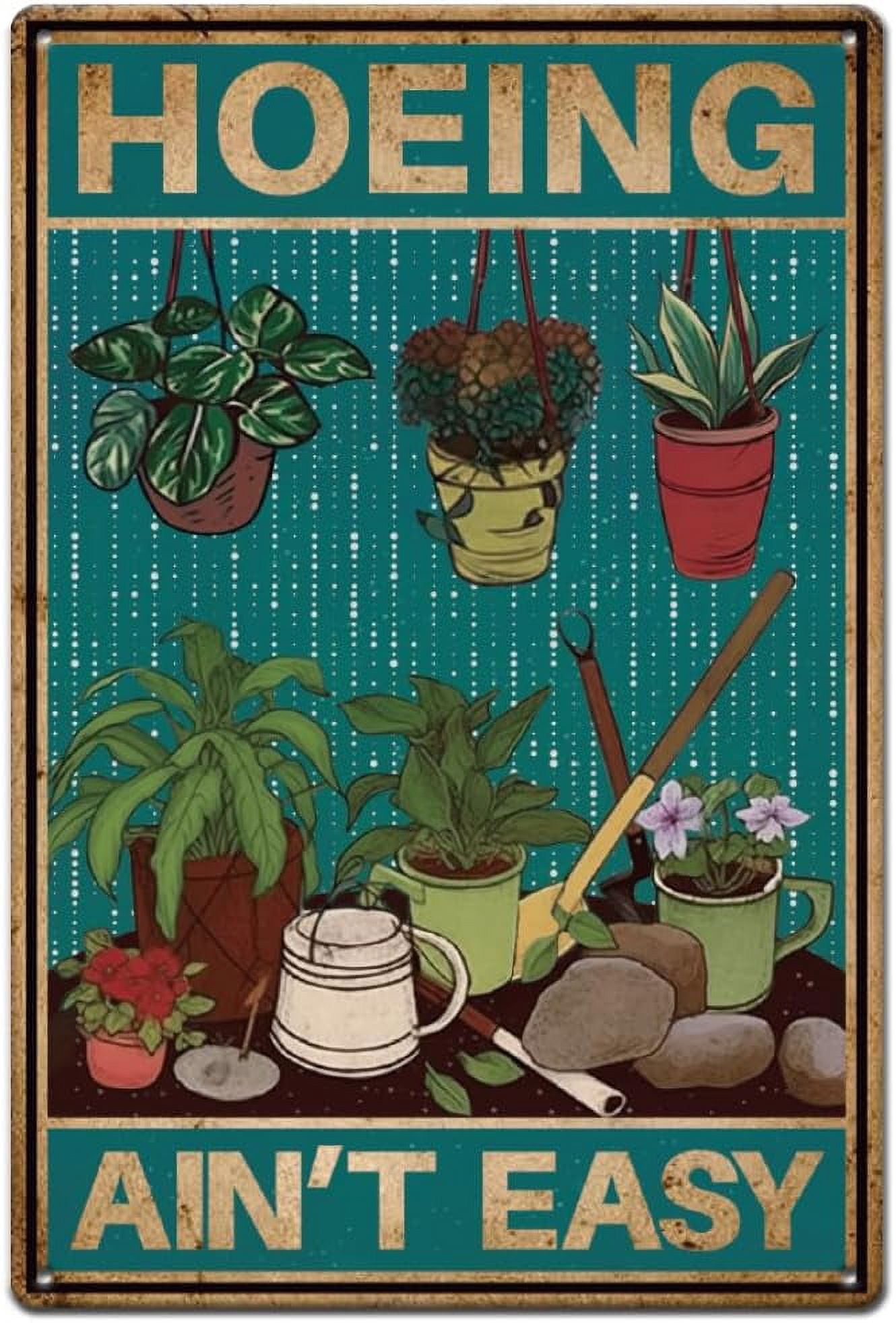 FLFGIDD Blechschild 'Hoeing Ain't Easy' – Rustikale Gartendeko 20,3x30,5 Cm Mit Metallrahmen