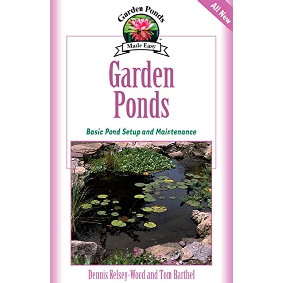 Pre-Owned Garden Ponds: Basic Pond Setup and Maintenance (Hardcover) 1931993696 9781931993692