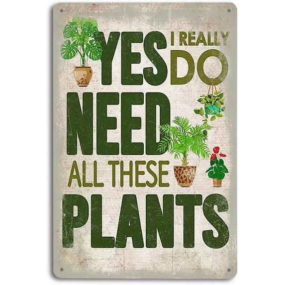 Garden Signs Vintage Style Metal Tin Plant Slogan Sign, 12x8 inches, Indoor Gardening Decor, Greenery Theme, Gift Choice (Y41)
