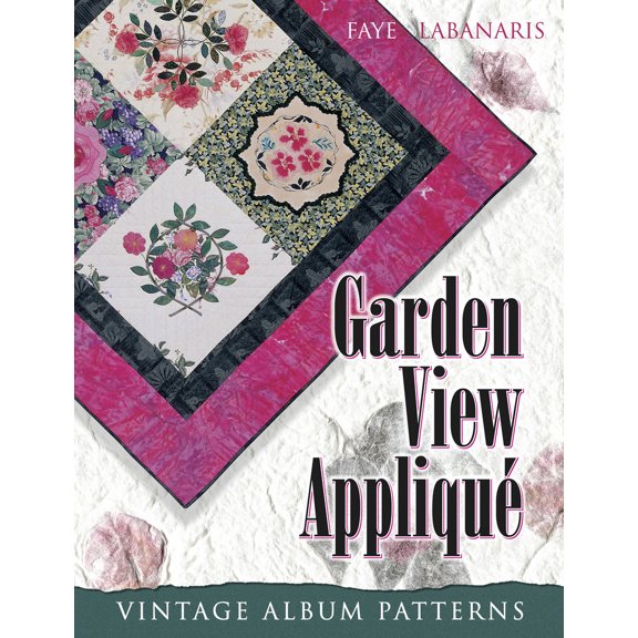 Pre-Owned Garden View Applique: Vintage Album Patterns (Paperback) 1574327844 9781574327847