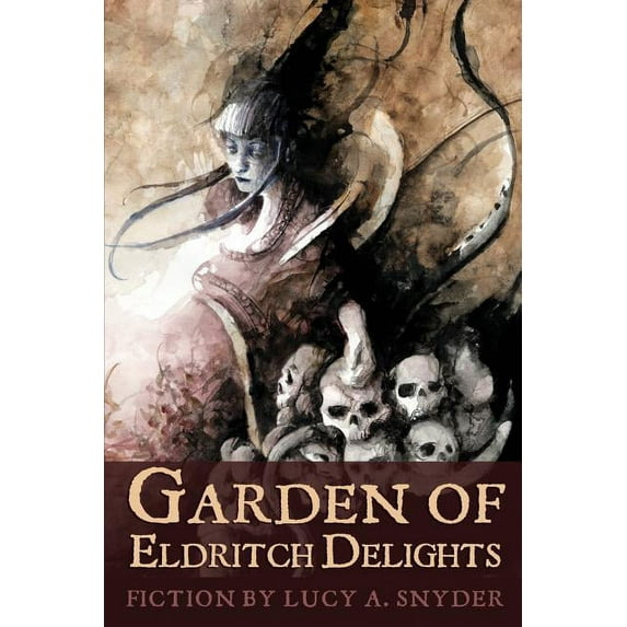 Garden of Eldritch Delights (Paperback)