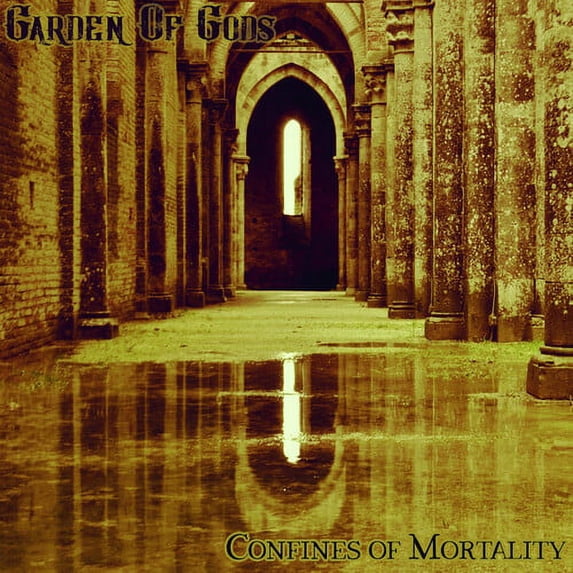 Garden of Gods - Confines Of Mortality - Music & Performance - CD