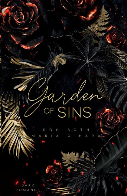Garden of Sins: Garden of Sins (Paperback) 