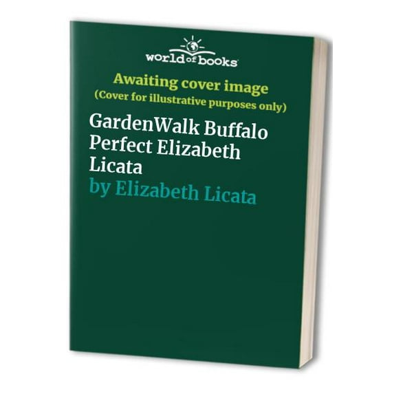 Pre-Owned Garden Walk Buffalo (Paperback) 0978847601 9780978847609
