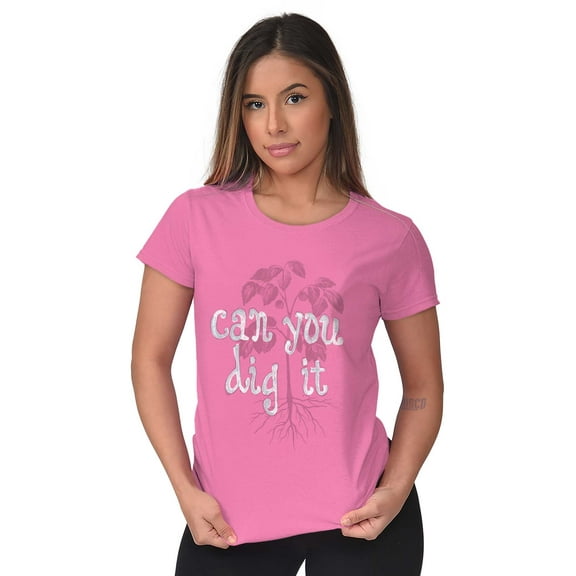 Gardener Can You Dig Gardening Humor Womens Slim Fit Graphic Tee Brisco Brands L