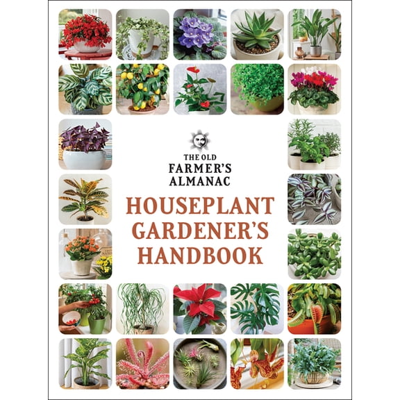 Gardener's Handbooks The Old Farmer's Almanac Houseplant Gardener's Handbook, Book 4, (Paperback)