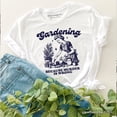 thumbnail image 1 of Gardening Because Murder Is Wrong T-Shirt, Vintage Funny Tee, 1 of 6
