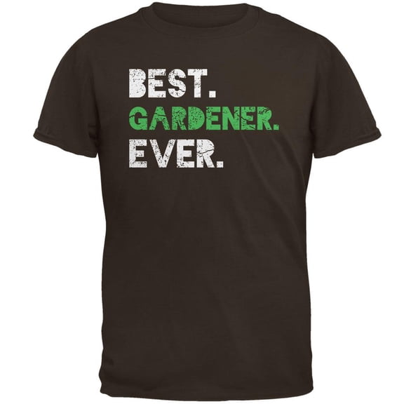 Gardening Best Gardener Ever Mens T Shirt Brown 2XL