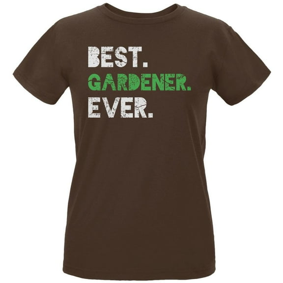 Gardening Best Gardener Ever Womens Organic T Shirt Chocolate SM