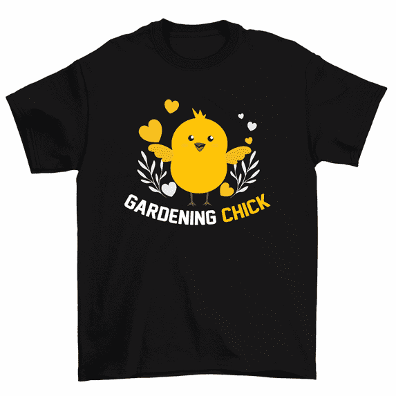 Gardening Chick Gardener Gift T-Shirt Women Unisex