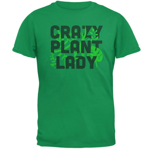 Gardening Crazy Plant Lady Mens T Shirt Irish Green SM