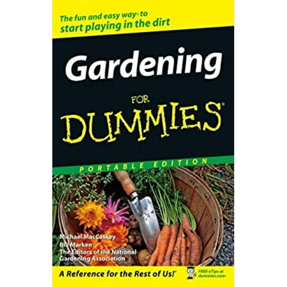 Pre-Owned Gardening For Dummies (Paperback) 0470044659 9780470044650