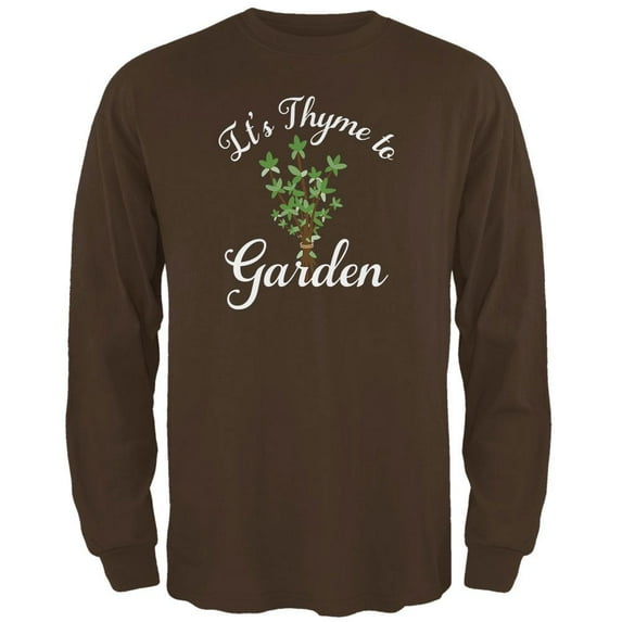 Gardening It's Thyme Time to Garden Mens Long Sleeve T Shirt Brown MD