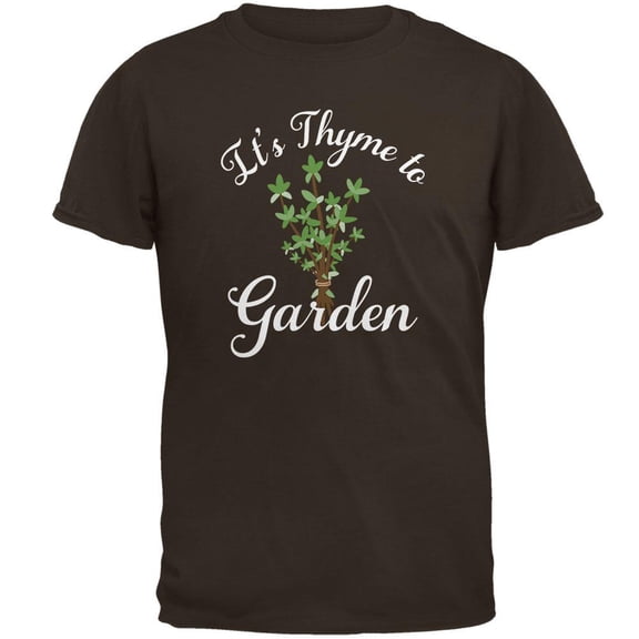 Gardening It's Thyme Time to Garden Mens T Shirt Brown LG