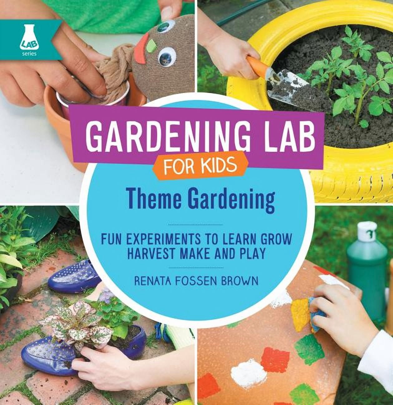 Garden Learning Lab Gardening Lab for Kids Theme Gardening: Fun Experiments to Learn, Grow ...