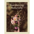 thumbnail image 1 of Gardening Naturally (Hardcover), 1 of 1