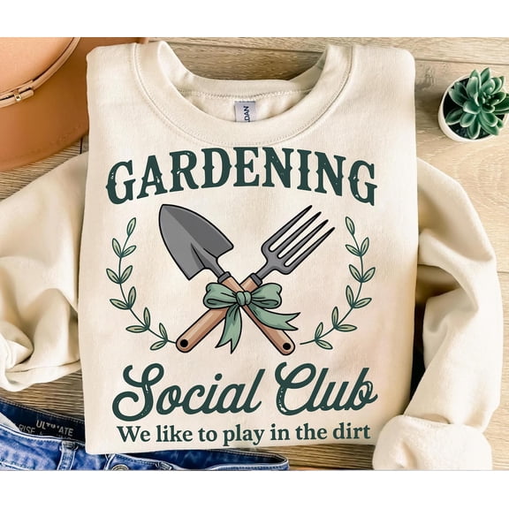 Gardening Social Club Plant Lover Design SWEATSHIRT All Size S-5XL