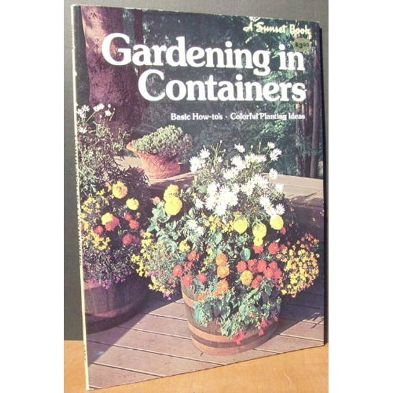 Pre-Owned Gardening in Containers / Created and de (Paperback) 0376032057 9780376032058