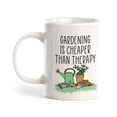 thumbnail image 1 of Gardening is Cheaper than Therapy 11oz Plastic Coffee Mug, 1 of 3