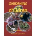 thumbnail image 1 of Pre-Owned Gardening with Children (Paperback) 1561581925 9781561581924, 1 of 1