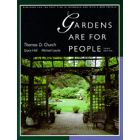 Gardens Are for People, Third Edition, (Paperback)