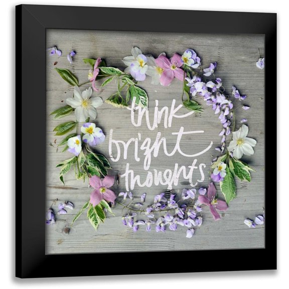 Gardner, Sarah 20x20 Black Modern Framed Museum Art Print Titled - Think Bright Thoughts