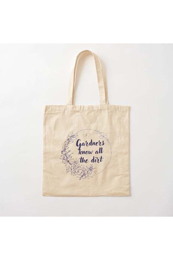 Gardners Know All The Dirt Canvas Tote Bags, Reusable Shopping Bag